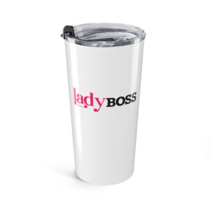 Lady Boss 20oz Tumbler